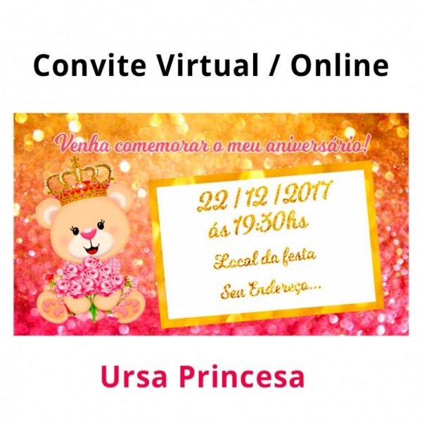 Como fazer convite online novo virtual animado ursa princesa com Como fazer convite online novo virtual animado ursa princesa com