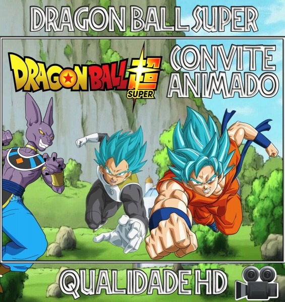 Convite animado (vÃ­deo) aniversÃ¡rio dragon ball super no elo7