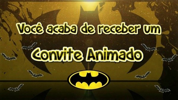 Convite animado batman tkm convites animados