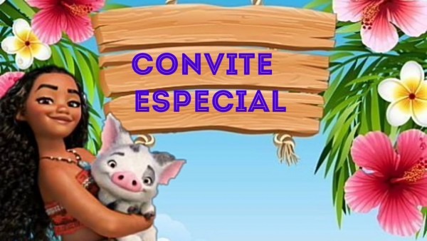 Convite animado moana pronto para baixar e editar Convite animado moana pronto para baixar e editar
