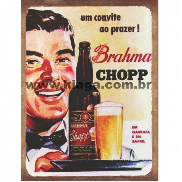 Placa decorativa um convite ao prazer cerveja brahma chopp