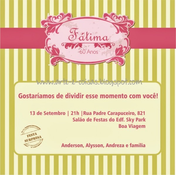 Arte & coisas festa de 60 anos da sogra! Arte & coisas festa de 60 anos da sogra!