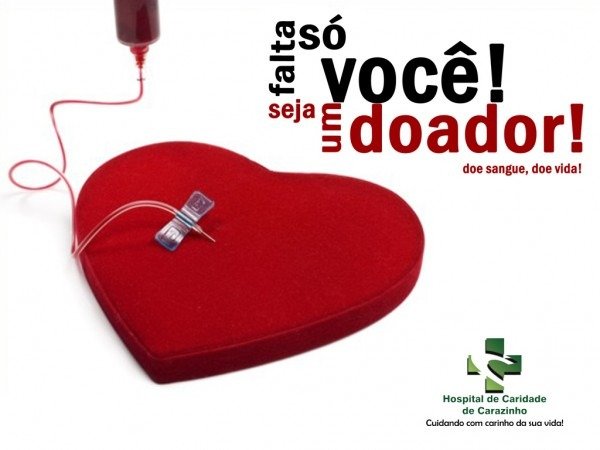 Carazinho terÃ¡ campanha de doaÃ§Ã£o de sangue no dia 23