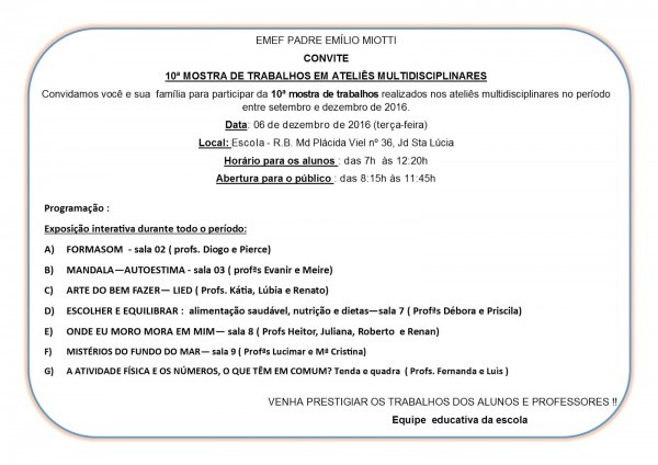 Blog do miotti convite da 10ª mostra de trabalhos em ateliês Blog do miotti convite da 10ª mostra de trabalhos em ateliês