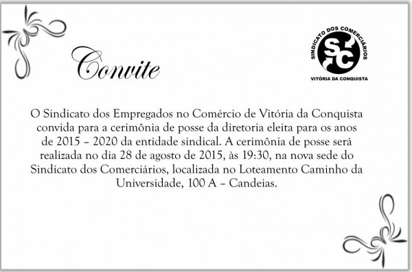 Convite da posse da nova diretoria do sindicato dos comerciários Convite da posse da nova diretoria do sindicato dos comerciários