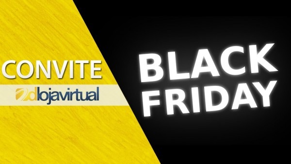 Black friday e convite especial Black friday e convite especial