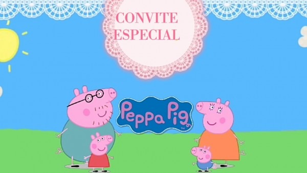 Convite animado peppa pig pronto para baixar e editar Convite animado peppa pig pronto para baixar e editar