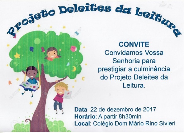 Deleites da leitura é um projeto da escola estadual dom mário rino Deleites da leitura é um projeto da escola estadual dom mário rino